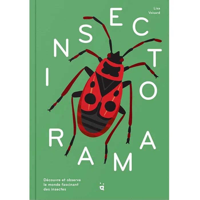 Livre "Insectorama : Découvre et observe le monde fascinant des insectes", de Lisa Voisard, Helvetiq